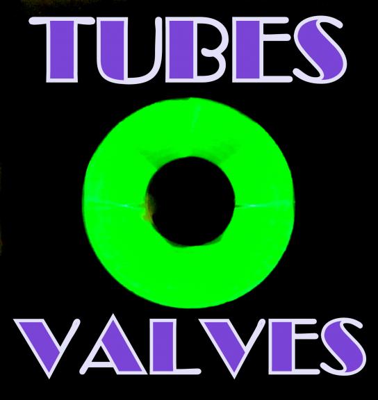 TubesValves